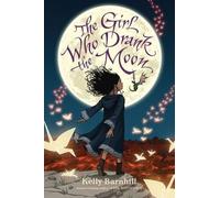 Kelly Barnhill The Girl Who Drank the Moon (Copertina rigida)