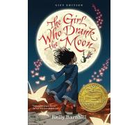 Kelly Barnhill The Girl Who Drank the Moon (Winner of the 201 (Copertina rigida)