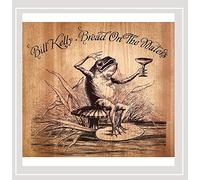 Kelly, Bill - Bread On The Waters