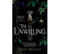 Kelly Braffet The Unwilling (Copertina rigida) Barrier Lands