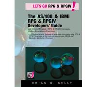 Kelly Brian W Brian W K The AS/400 & IBM i RPG & RPGIV Programming G (Tascabile)