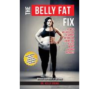 Kelly Brink The Belly Fat Fix (Tascabile)