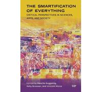 Kelly Bronson The Smartification of Everything (Copertina rigida)