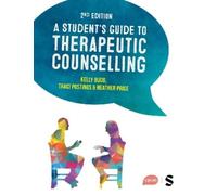 Kelly Budd Traci Postings Heath A Student′s Guide to Therapeutic Cou (Tascabile)