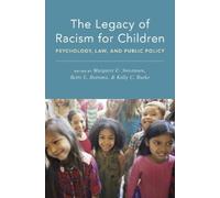Kelly C. Burke Margaret C. Stevenson Bet The Legacy of Racism (Copertina rigida)