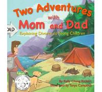 Kelly Chang Rickert Two Adventures with Mom and Dad (Copertina rigida)