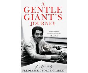 Kelly Clarke-Houston Frederick George Gentle Giant's Jou (Copertina rigida)