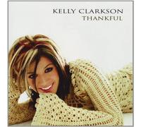 Kelly Clarkson Thankful (CD) Album