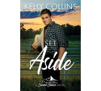 Kelly Collins Set Aside (Tascabile) Second Chance