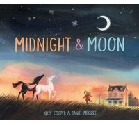 Kelly Cooper Daniel Miyares Midnight and Moon (Copertina rigida)