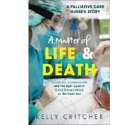 Kelly Critcher A Matter of Life and Death (Tascabile)