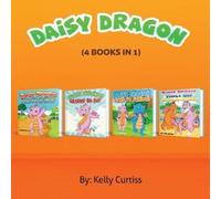 Kelly Curtiss Daisy the Dragon (Tascabile)