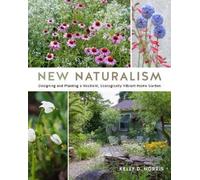 Kelly D. Norris New Naturalism (Copertina rigida)