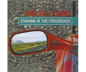 Kelly,Dave - Standing at the Crossroads