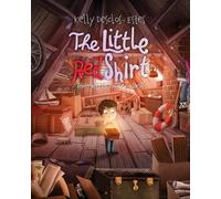 Kelly Desclos-Estes The Little Red Shirt (Tascabile)