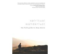 Kelly Deutsch Spiritual Wanderlust (Tascabile)