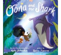Kelly Dipucchio Oona and the Shark (Copertina rigida) Oona
