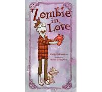 Kelly DiPucchio Zombie in Love (Copertina rigida)