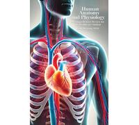 Kelly Dragon Human Anatomy and Physiology: A Comprehensive Re (Copertina rigida)