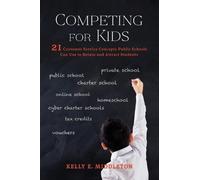 Kelly E Middleton Competing for Kids (Tascabile)