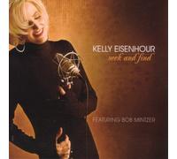 Kelly Eisenhour - S ind Featuring Bob Minz