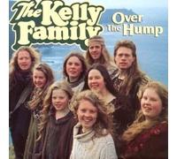 Kelly Family - Over the Hump