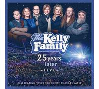 The Kelly Family 25 Years Later - Live (CD)