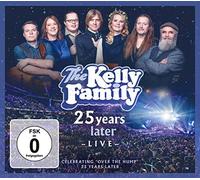 Kelly Family,the - 25 Years Later - Live (Deluxe Edition)