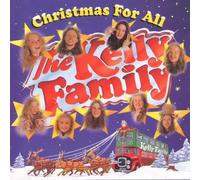 Kelly Family,the - Christmas for All