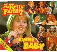 Kelly Family,the - Every baby [Single-CD]