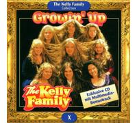 Kelly Family,the - Growin' Up