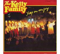 Kelly Family,the - Keep on Singing