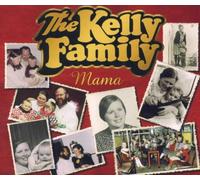 Kelly Family,the - Mama