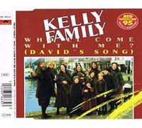 Kelly Family, the – Who'Ll Come With Me (Davids So)