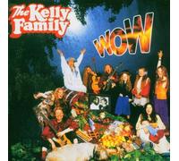 Kelly Family,the - Wow