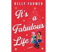 Kelly Farmer It's a Fabulous Life (Tascabile)