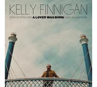 Finnigan, Kelly - A Lover Was Born
