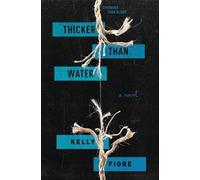 Kelly Fiore Thicker Than Water (Copertina rigida)