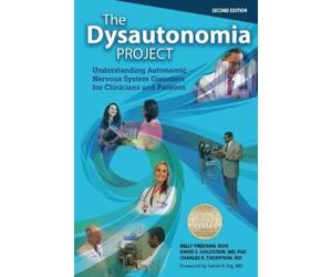 Kelly Freeman David S Goldstein Charles THE DYSAUTONOMIA PROJECT Sec (Tascabile)