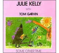Kelly/Garvin - Some Other Time