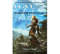 Kelly Gay Halo: The Rubicon Protocol (Tascabile)