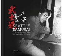 Kelly Goto Seattle Samurai (Tascabile)