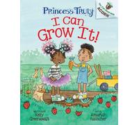 Kelly Greenawal I Can Grow It: An Acorn Book (Princess Truly (Copertina rigida)