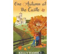 Kelly Hambly One Autumn at the Castle (Tascabile)
