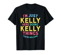 Kelly Here Doing Kelly Things Nome Divertente di Kelly Maglietta