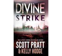 Kelly Hodge Scott Pratt Divine Strike (Tascabile) Billy Beckett