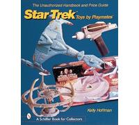 Kelly Hoffman The Unauthorized Handbook and Price Guide to Star Trek (Tascabile)