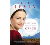 Kelly Irvin Mountains of Grace (Tascabile) Amish of Big Sky Country