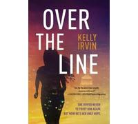 Kelly Irvin Over the Line (Tascabile)