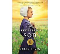 Kelly Irvin The Beekeeper's Son (Tascabile) Amish of Bee County